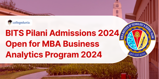 BITS Pilani Admissions 2024 Open for MBA Business Analytics Program 2024; Apply till February 19